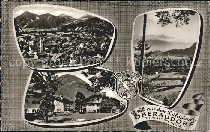 Oberaudorf Gesamt mit Kranzhorn Dorfpartie Kaisergebirge