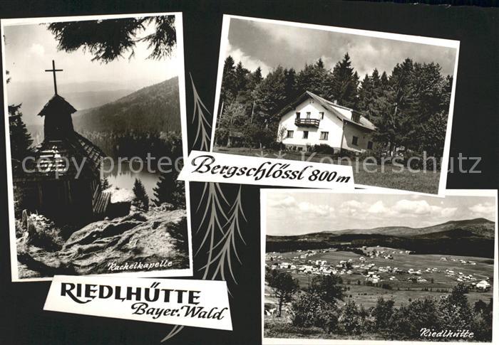 Riedlhuette Rachelkapelle Bergschloessl Totalansicht