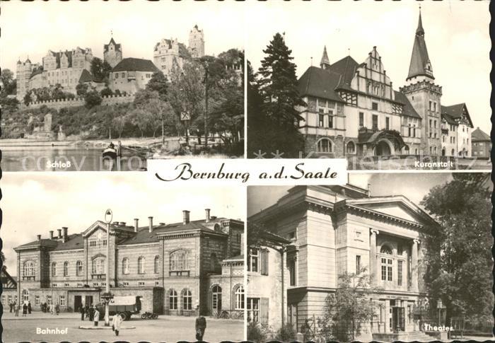 Bernburg Saale Schloss Kuranstalt Bahnhof Theater