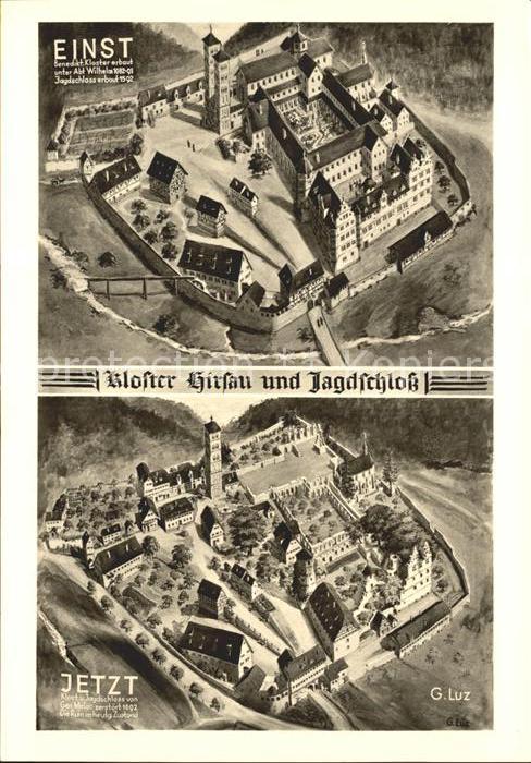 Hirsau Kloster und Jagdschloss Einst und Jetzt