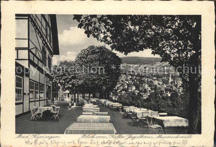 Bad Kissingen Ortsblick von Kaffee Jagdhaus Messerschmitt