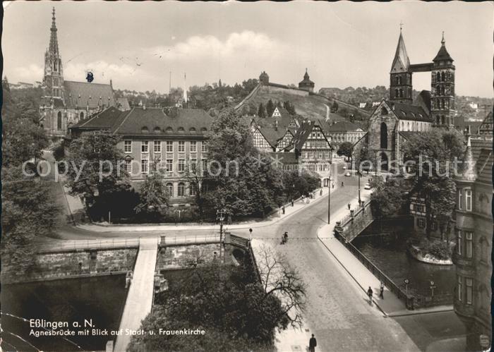 Esslingen Neckar Agnesbruecke Frauenkirche