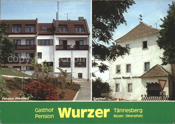 Taennesberg Gasthaus Pension Wurzer