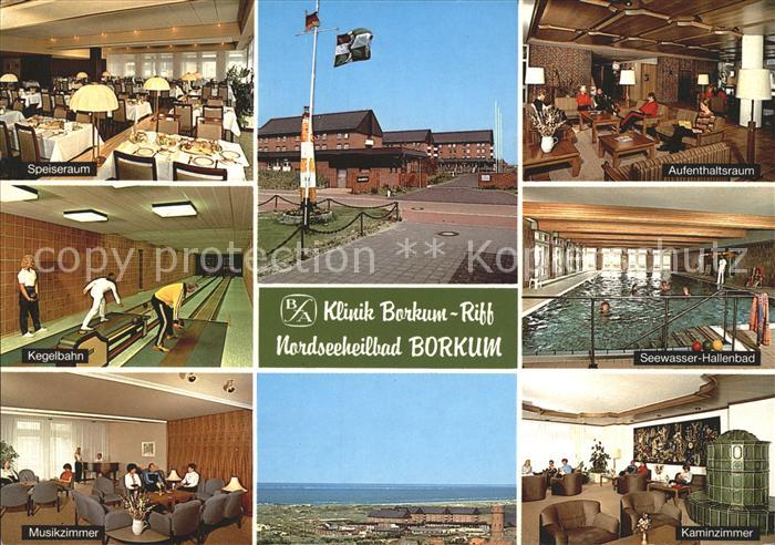 BORKUM Nordseebad Niedersachsen BfA Klinik Borkum Riff Speiseraum Kegelbahn Musi