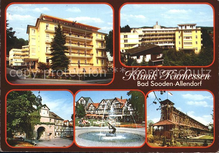 Bad Sooden-Allendorf Klinik Kurhessen Stadttor Brunnen Gradierwerk