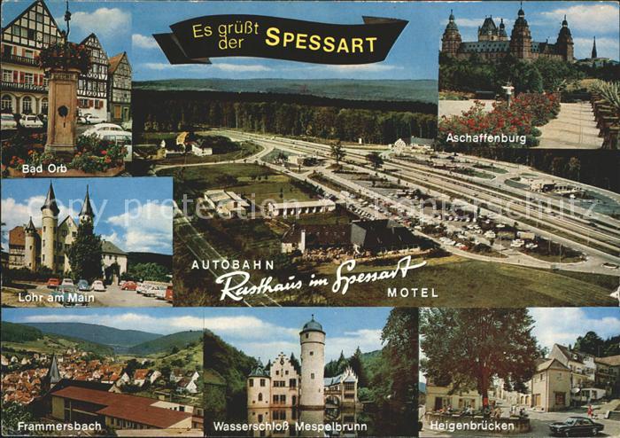 Bad Orb Aschaffenburg Lohr Main Autobahn Rasthaus im Spessart Frammersbach Wasse