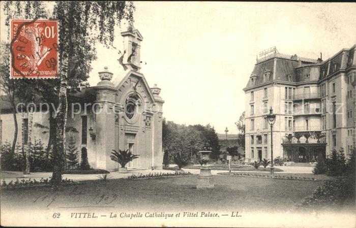 Vittel Chapelle Catholique et Vittel Palace