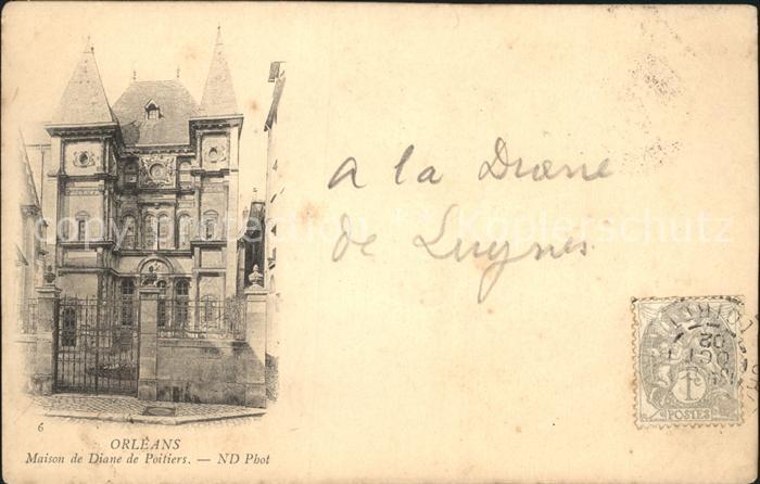 Orleans Loiret Maison de Diane de Poitiers