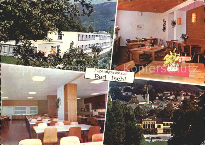 Bad Ischl Salzkammergut Jugendgaestehaus Speisesaal Ortsblick