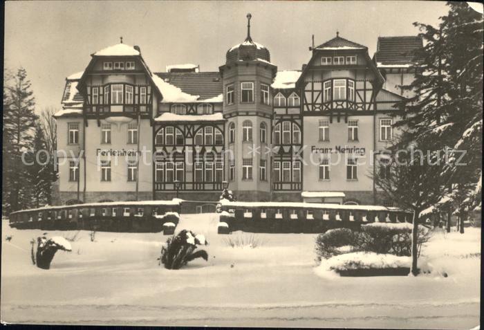 Schierke Harz FDGB Ferienheim Franz Mehring