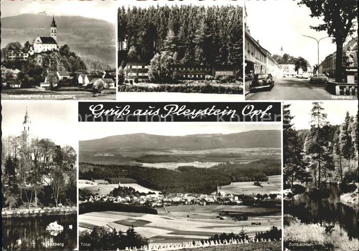 Pleystein Kreuzbergkirche Fahrenberg Marktplatz Kreuzberg Total Zottbachtal