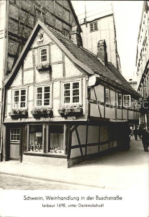 Schwerin Mecklenburg Weinhandlung in der Buschstrasse