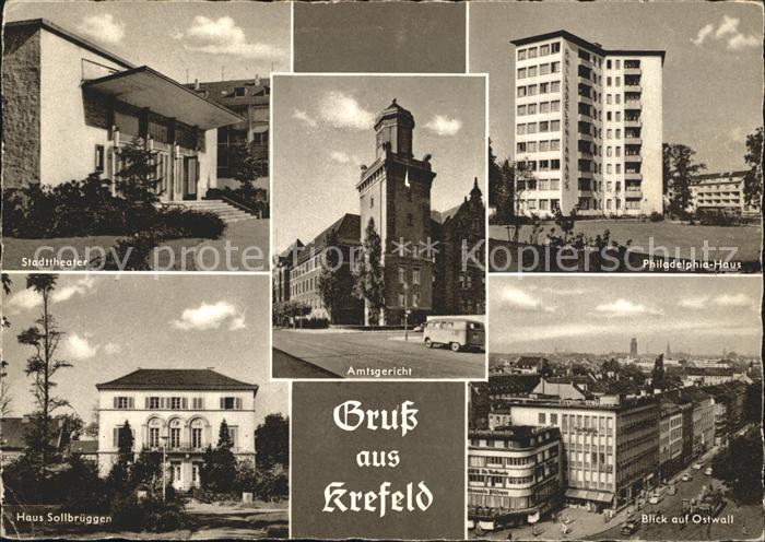 Krefeld Stadttheater Amtsgericht Philadelphia Haus Ostwall Haus Sollbrueggen