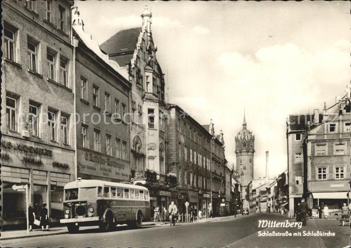 Wittenberg Lutherstadt Schlossstrasse mit Schlosskirche