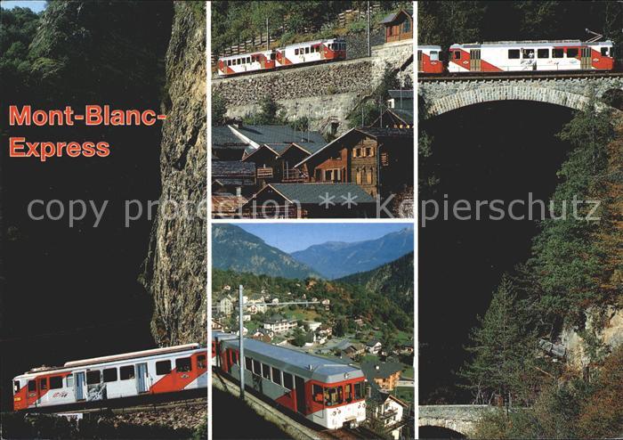 Eisenbahn Mont-Blanc-Express Val du Trient Tretie