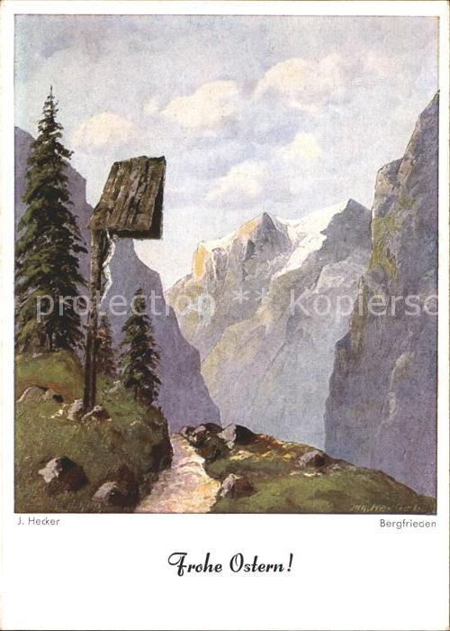 Kuenstlerkarte J. Hecker Bergfrieden Frohe Ostern