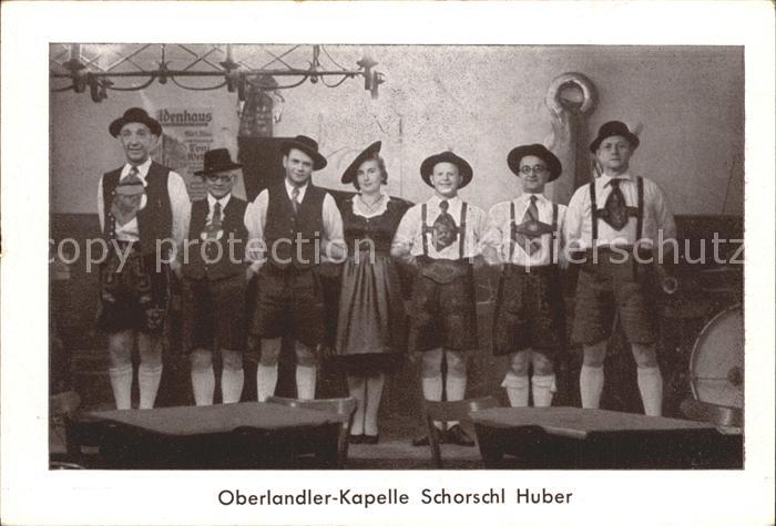 Musikanten Oberlandler-Kapelle Schorschl Huber