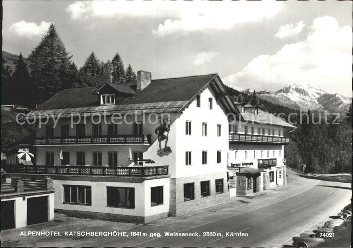 Katschberghoehe Alpenhotel und Weisseneck