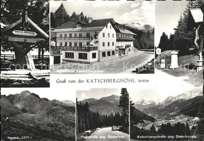 Katschberghoehe Passstrasse Alpenhotel