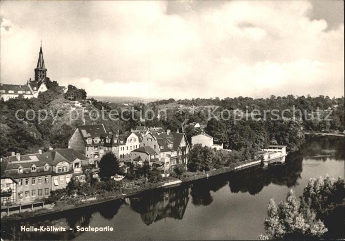 Kroellwitz Halle Saale Saalepartie
