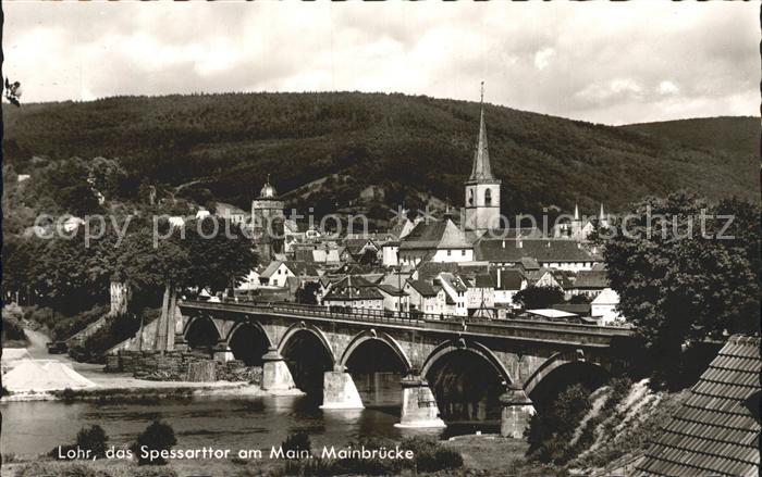 Lohr Main Mainbruecke Spessarttor am Main