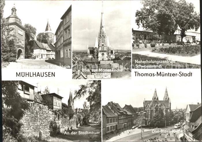 Muehlhausen Thueringen Thomas Muentzer Stadt Frauentor Rabenturm Kirche Naherhol