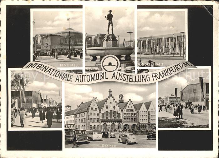 Frankfurt Main Int. Automobil Ausstellung Festhalle Merkurbrunnen Kongresshalle
