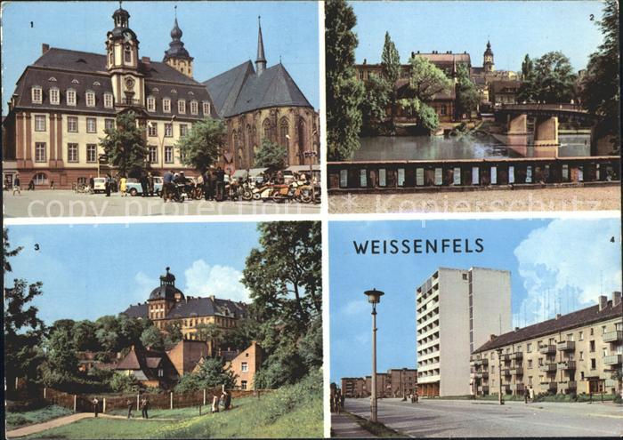 Weissenfels Saale Rathaus Bruecke Deutsch Sowjetische Freundschaft Augustusburg