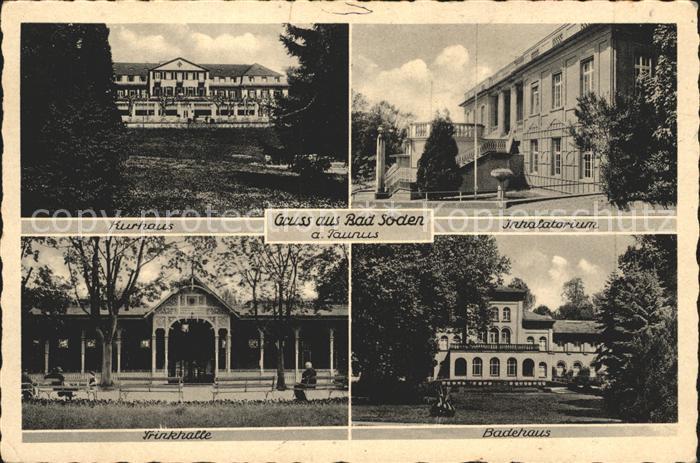 Bad Soden Taunus Kurhaus Inhalatorium Trinkhalle Badehaus