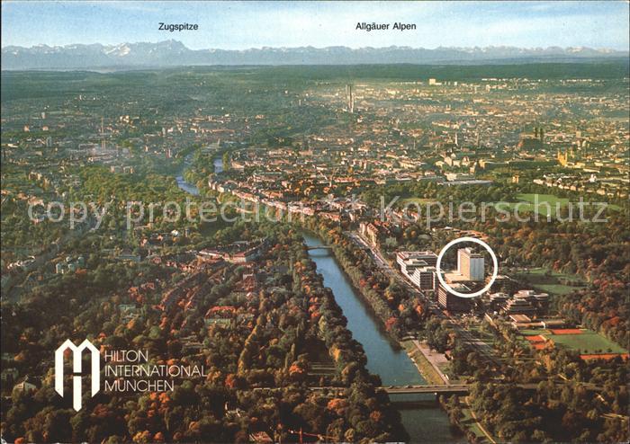 Muenchen Bayern Fliegeraufnahme mit Hotel Hilton