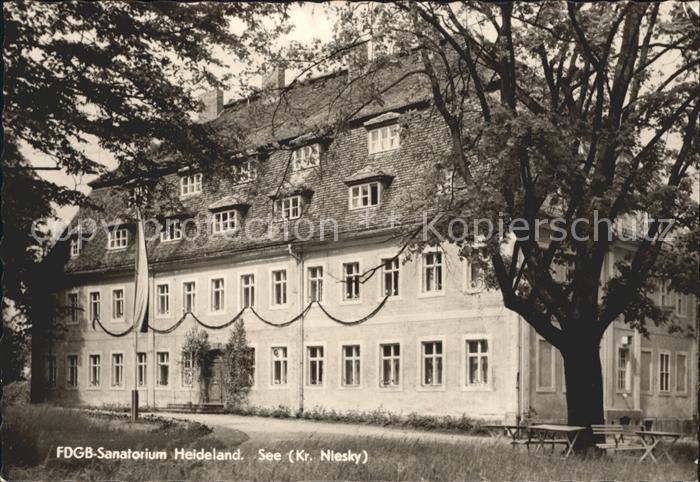 See Niesky FDGB Sanatorium Heideland