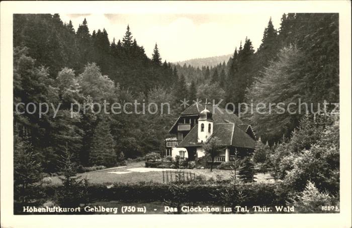 Gehlberg Das Gloeckchen im Tal