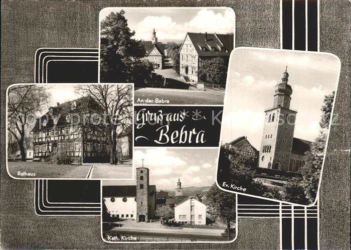 Bebra An der Bebra Rathaus Katholische Kirche Evangelische Kirche