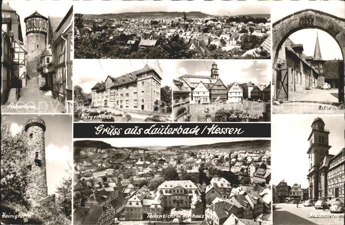 Lauterbach Hessen Ankerturm Burgschloss Hohhaus Burgtor Stadtkirche Hainigturm