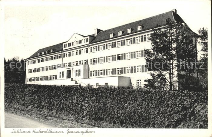 Hochwaldhausen Ilbeshausen Genesungsheim Luftkurort