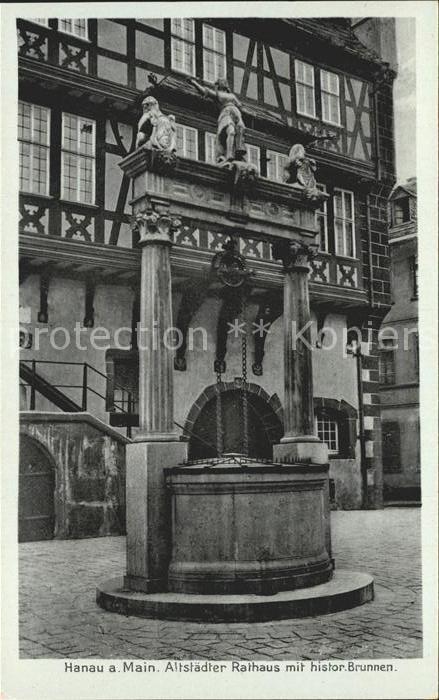 Hanau Main Altstaedter Rathaus mit histor Brunnen
