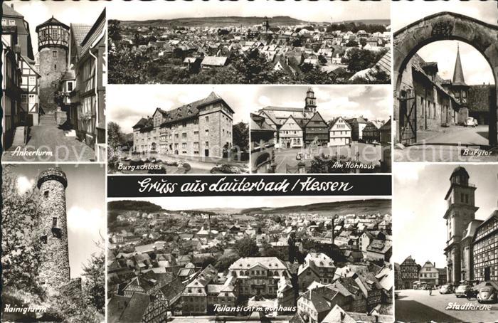 Lauterbach Hessen Ankerturm Burgschloss Am Hoehaus Burgtor Hainigturm Totalansic