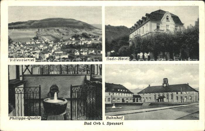 Bad Orb Villenviertel Badehotel Philipps Quelle Bahnhof