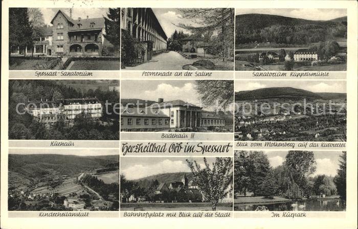 Bad Orb Sanatorium Promenade Saline Kurhaus Kurpark Badehaus Bahnhofsplatz Kinde