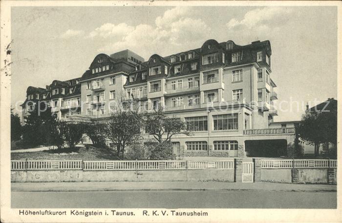 Koenigstein Taunus RKV Taunusheim Hoehenluftkurort