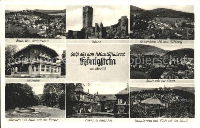 Koenigstein Taunus Hildatempel Burgruine Kurpark Kurhaus Hoehenluftkurort