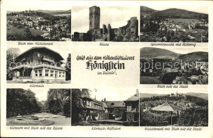 Koenigstein Taunus Hildatempel Burgruine Kurpark Kurhaus Hoehenluftkurort