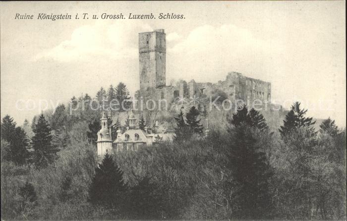 Koenigstein Taunus Burgruine Grossh. Luxemburgisches Schloss