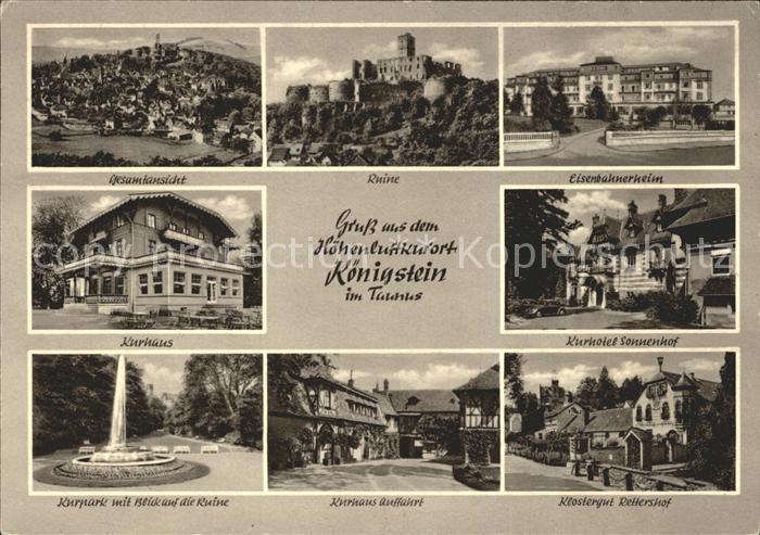 Koenigstein Taunus Gesamtansicht Ruine Eisenbahnerheim Kurhaus Kurhotel Sonnenho