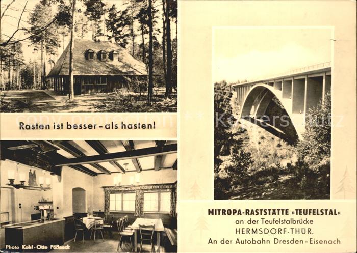 Hermsdorf Thueringen Mitropa Raststaette Teufelstal Bruecke
