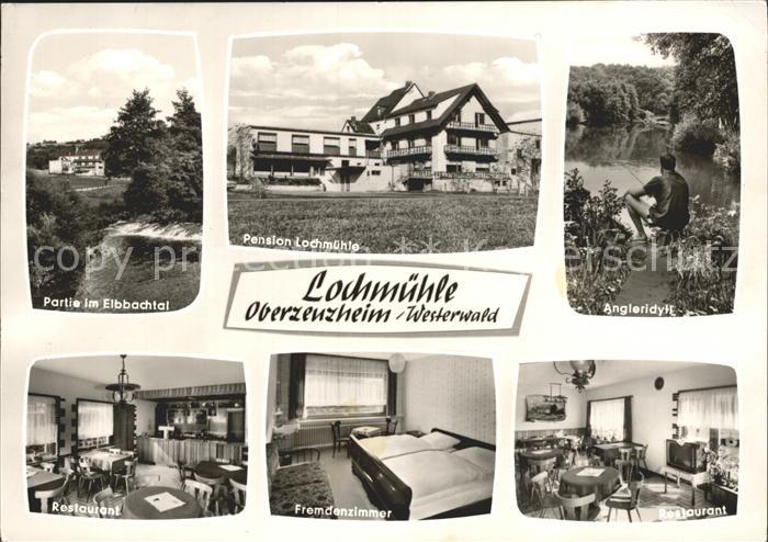 Oberzeuzheim Elbbachtal Pension Lochmuehle Restaurant Angleridyll