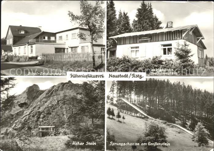 Neustadt Rennsteig Bibel Erholungsheim Waldschaenke Hoher Stein Sprungschanze Gr
