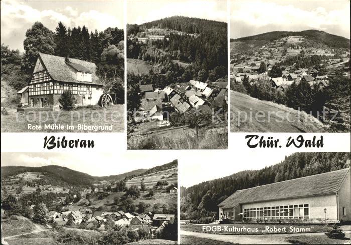 Biberau Rote Muehle Bibergrund FDGB Kulturhaus Robert Stamm