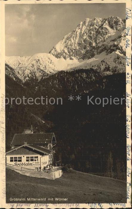 Mittenwald Bayern Cafe Restaurant Groeblalm mit Woerner Karwendelgebirge
