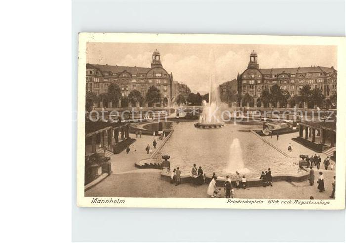 MANNHEIM BW Friedrichsplatz mit Augustaanlage Fontaene